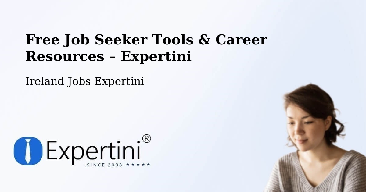 Free Job Seeker Tools & Career Resources – Granard - Granard, Ireland Jobs Expertini